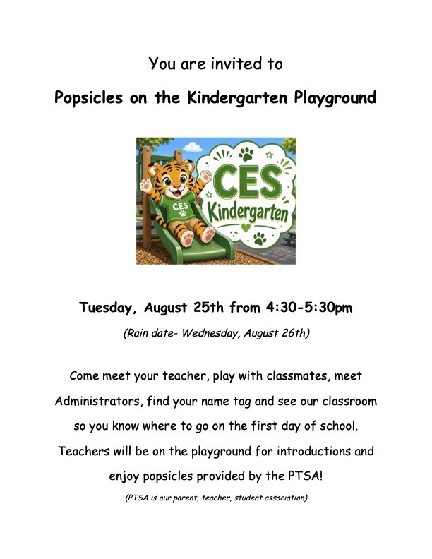 Kindergarten Families Invitation to a Popsicle party on August 25th 4:30-5:30 on the CES K playground