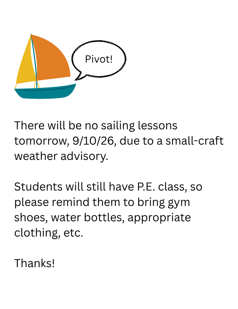 Grades 3-8- No sailing lessons 9/10/26