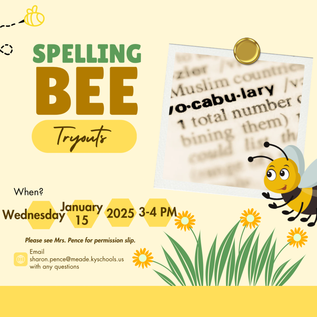 See Spelling Bee Try-outs announcement
