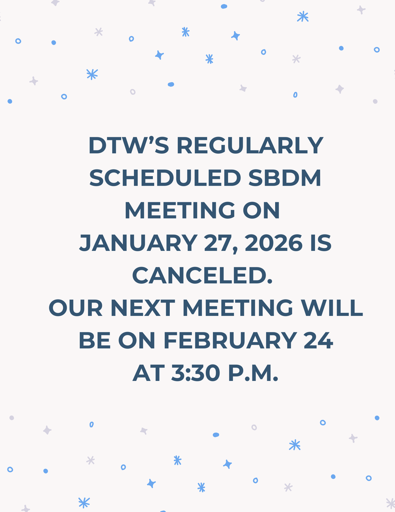 SBDM Meeting Canceled