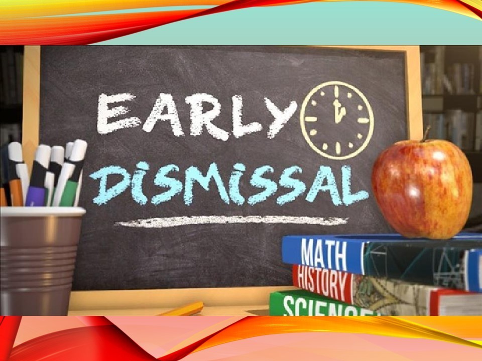 early dismissal