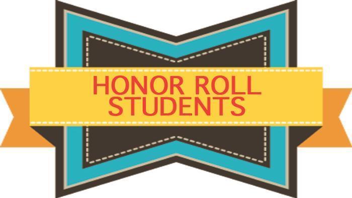 Honor Roll Students written in red on a yellow and orange banner. That banner is laying on top of a black & blue background