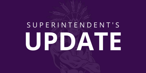 Superintendent Update (white) on a purple background with a Mechanicsburg Indian with in it that is very faint to see. 
