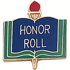 honor roll is written in white. Its written on a blue background. on the ourside of the green is white and green. that looks like pages of a book. At the top of the book is a red and gold torch.