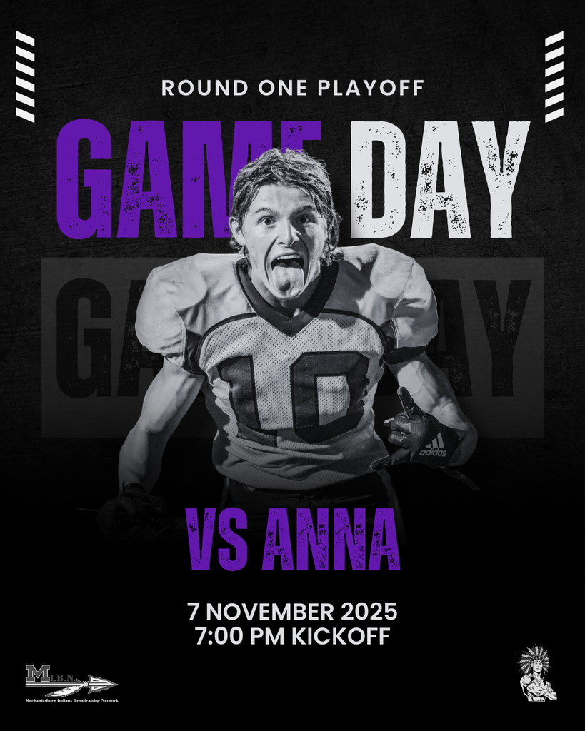 Mechanicsburg Football hosts Anna tonight in the first round of the Playoffs!  📍 Mechanicsburg High School  ⏰ Kickoff – 7:00 PM  Join us under the lights as the Indians open postseason play and continue their incredible season. Let’s fill the stands and show our support for the team! 💜💛