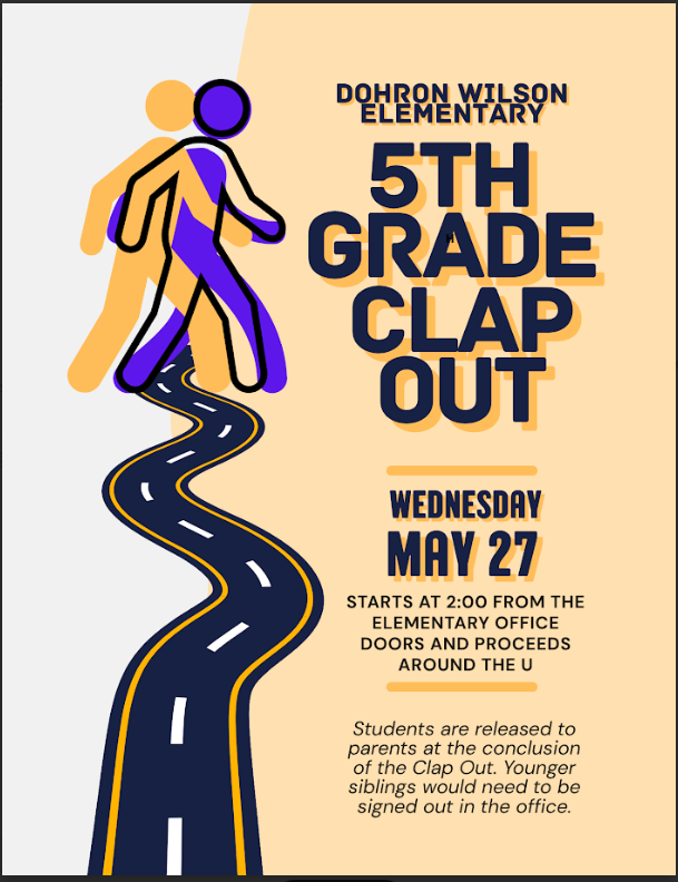 5th Grade clap out Wed. May 27 2pm
