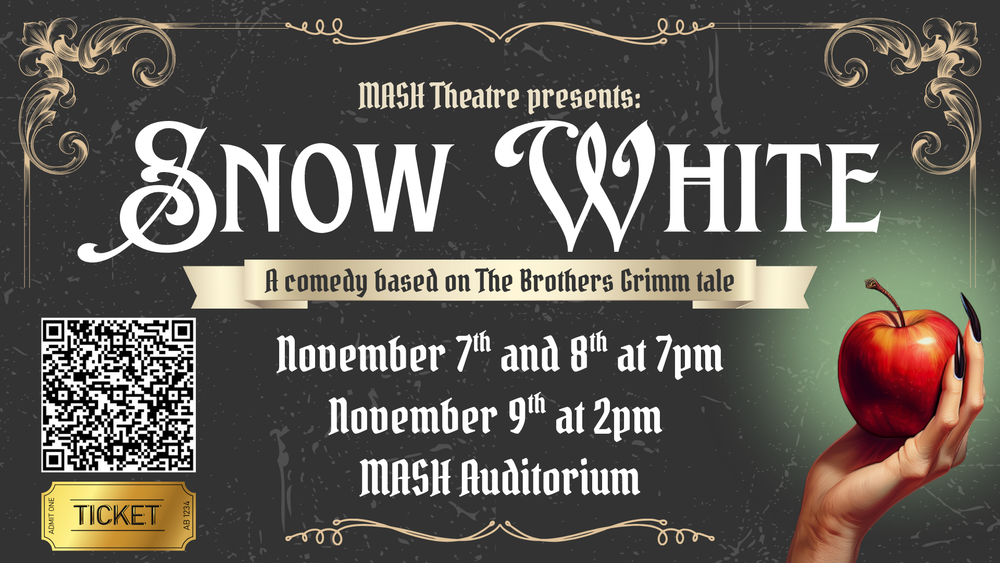 Graphic image advertising the fall play, Snow White