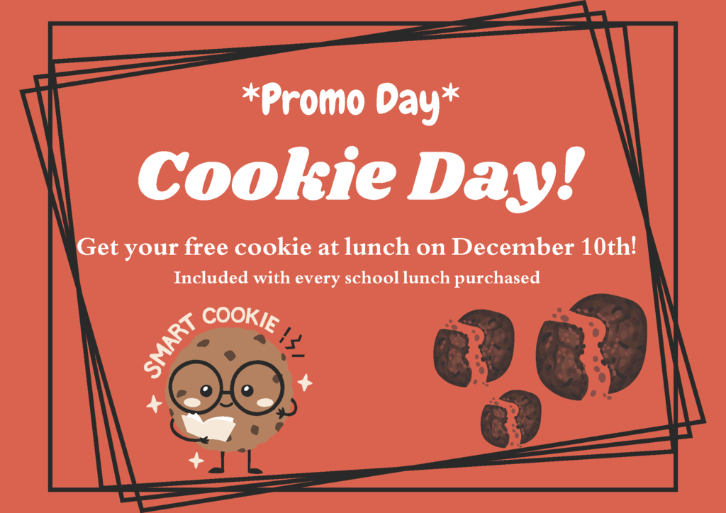 Promo Day December 10th - Cookie Day