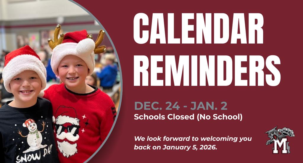 Calendar Reminder: Schools Closed Dec. 24 through Jan. 2.