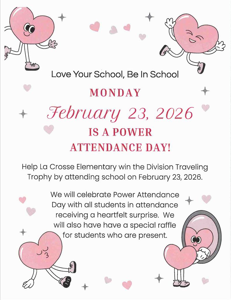 La Crosse Elementary School 100th  Power Attendance Day  (2-23-26)