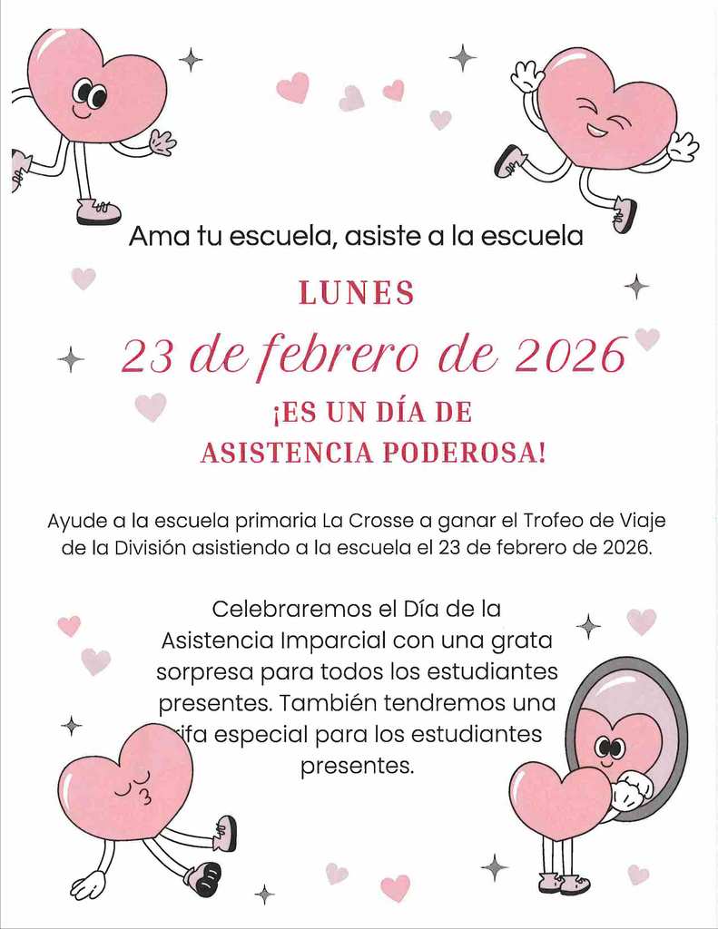 La Crosse Elementary School  Power Attendance Day  (Spanish)