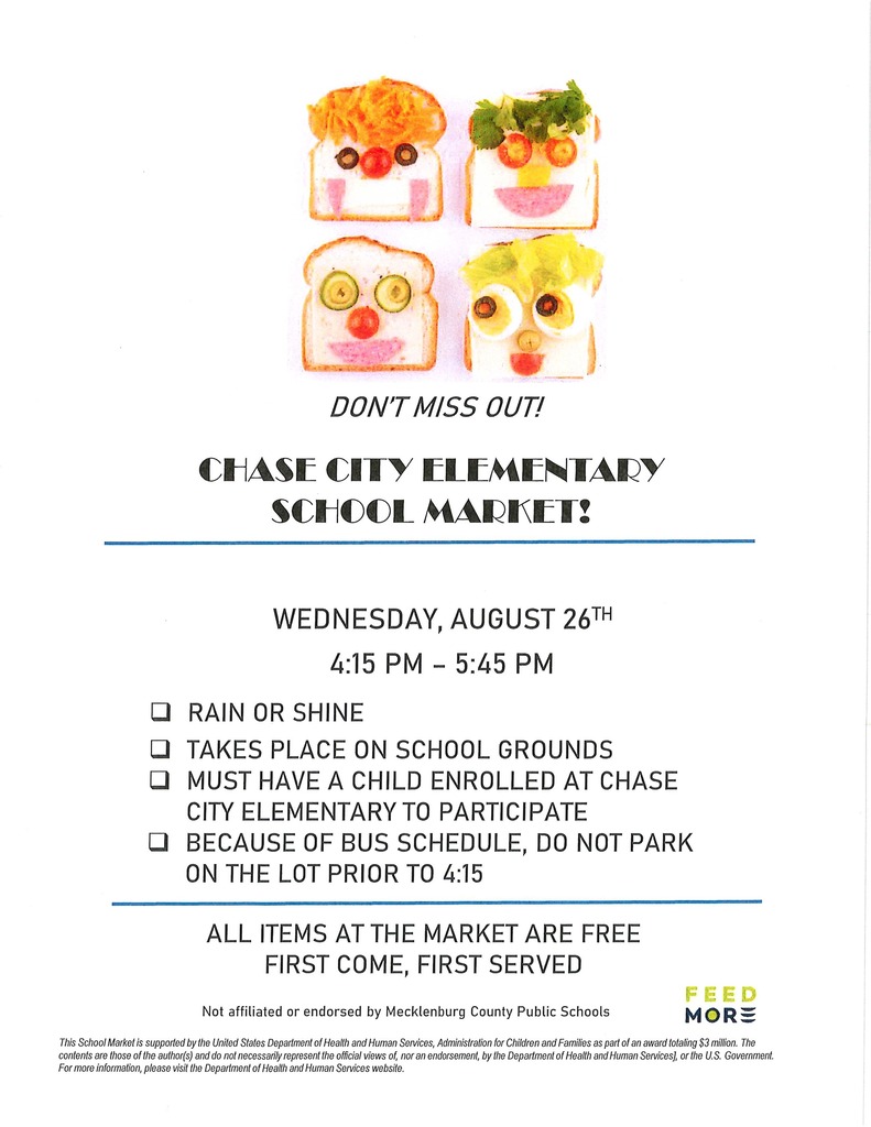Blue and white flyer with a sandwich graphic, "Don't Miss Out!" text, and "Chase City Elementary School Market!" heading. Details include date, time, weather conditions, and participation requirements.