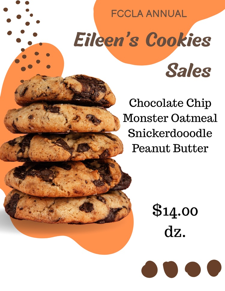 FCCLA annual Eileen’s Cookie sales will start Tuesday! 