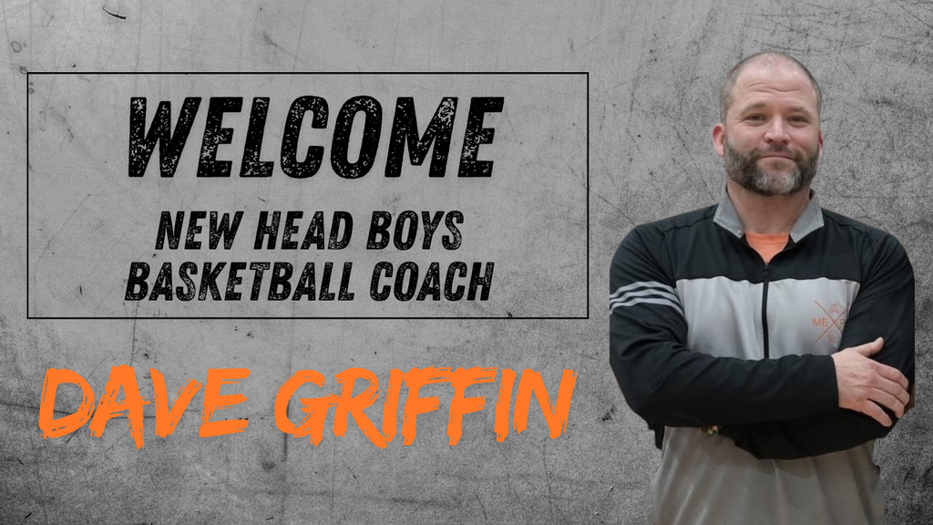 Welcome Dave Griffin Boys BB Coach