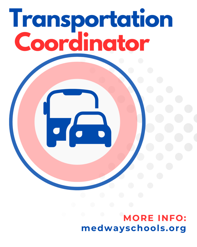 Medway Public Schools seeks a Transportation Coordinator