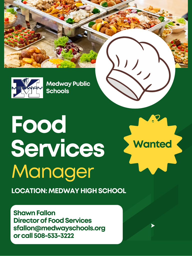 Medway High School Food Services Manager Wanted