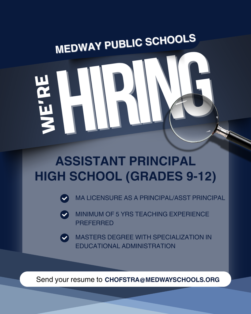 Medway High School seeks an Assistant Principal
