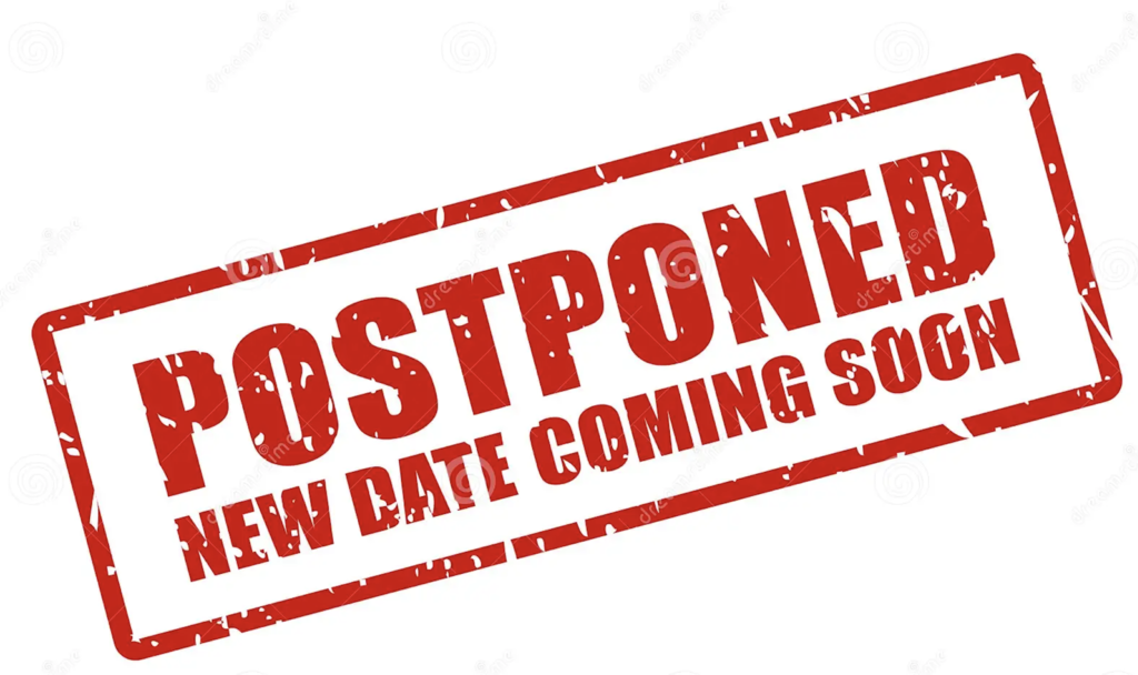 POSTPONED