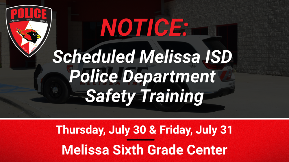 Melissa ISD to Host Active Attack Integrated Response Training for Local First Responders