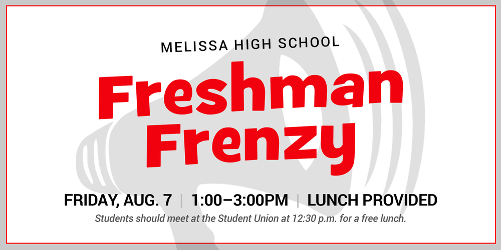 Freshman Frenzy Scheduled for Friday, August 7
