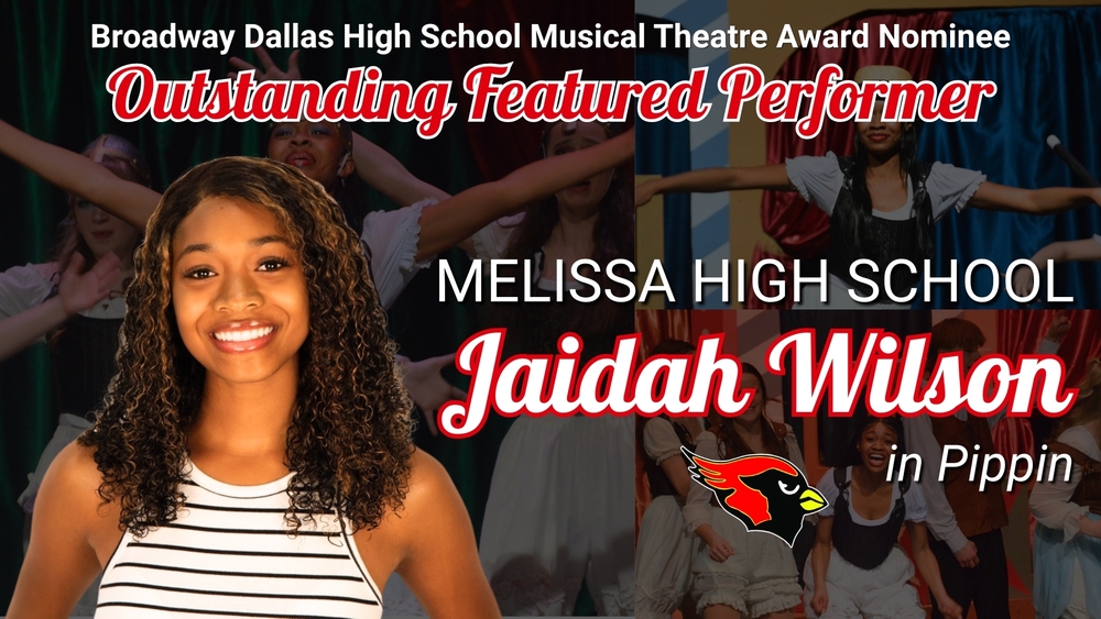 Melissa High School Student Nominated for Broadway Dallas High School Musical Theatre Award