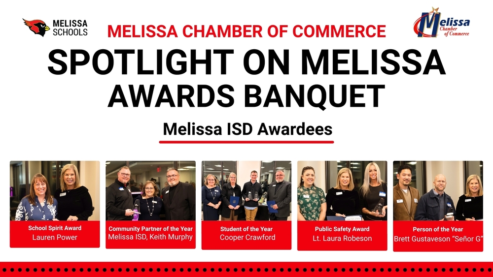 Melissa ISD Staff and Students Recognized at Melissa Chamber of Commerce Awards Banquet