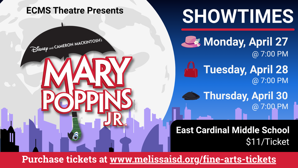 East Cardinal Middle School Theatre Presents Mary Poppins Jr. on April 27, 28, & 30
