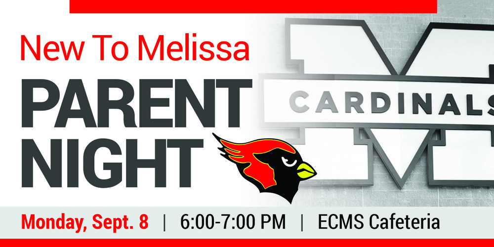 New to Melissa Parent Night