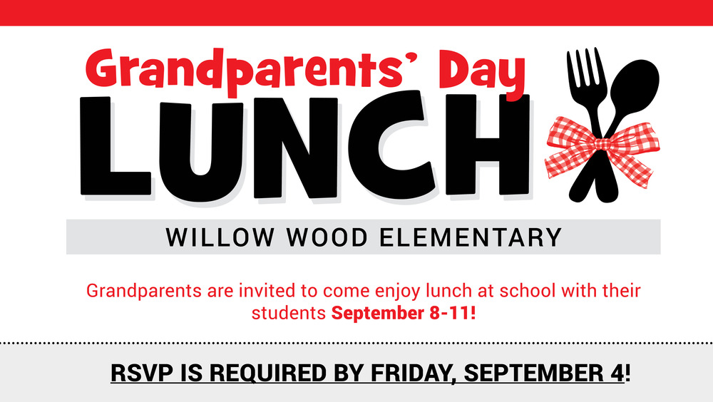 Grandparents' Day Lunch September 8-11