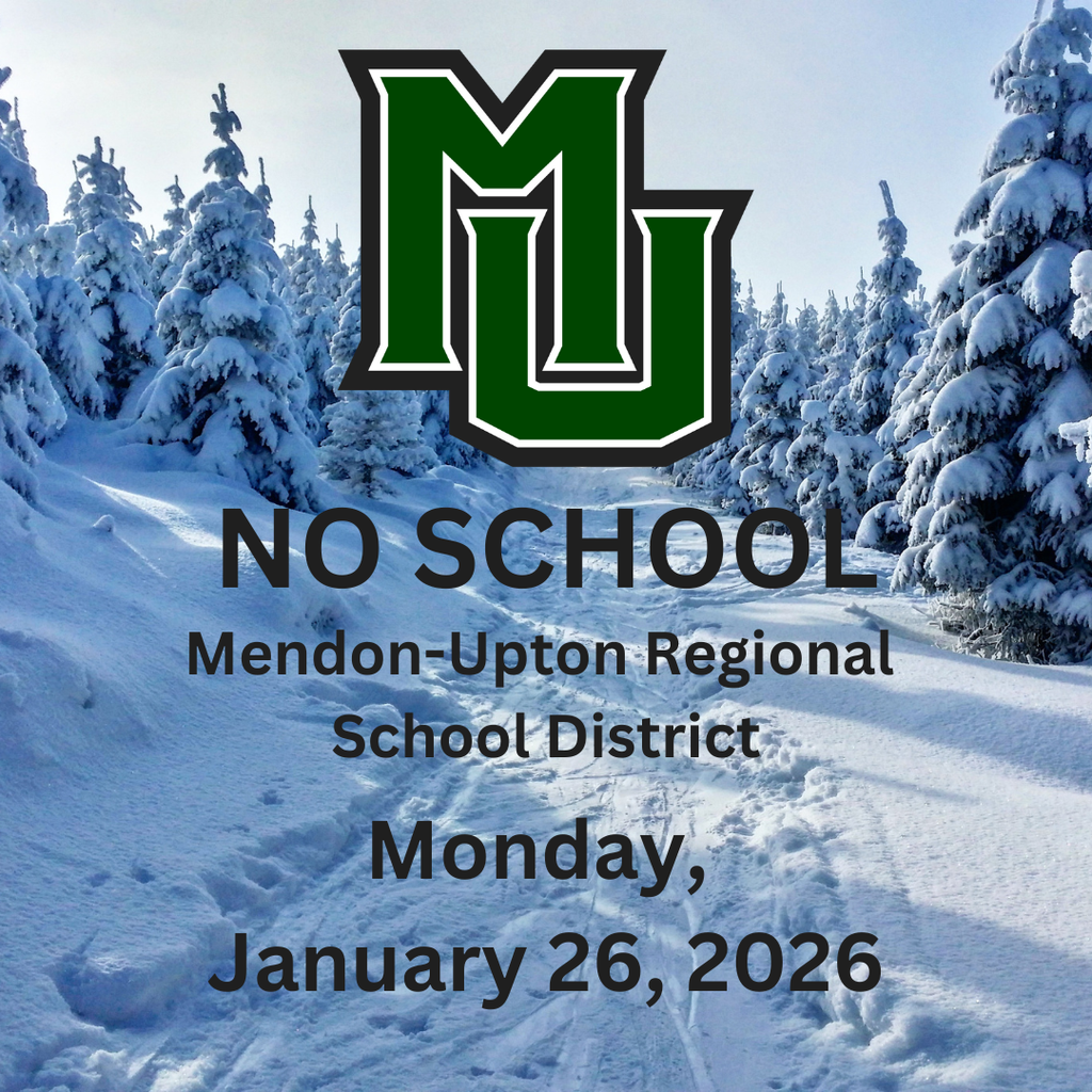 Snow day 1/26/26 in the MURSD