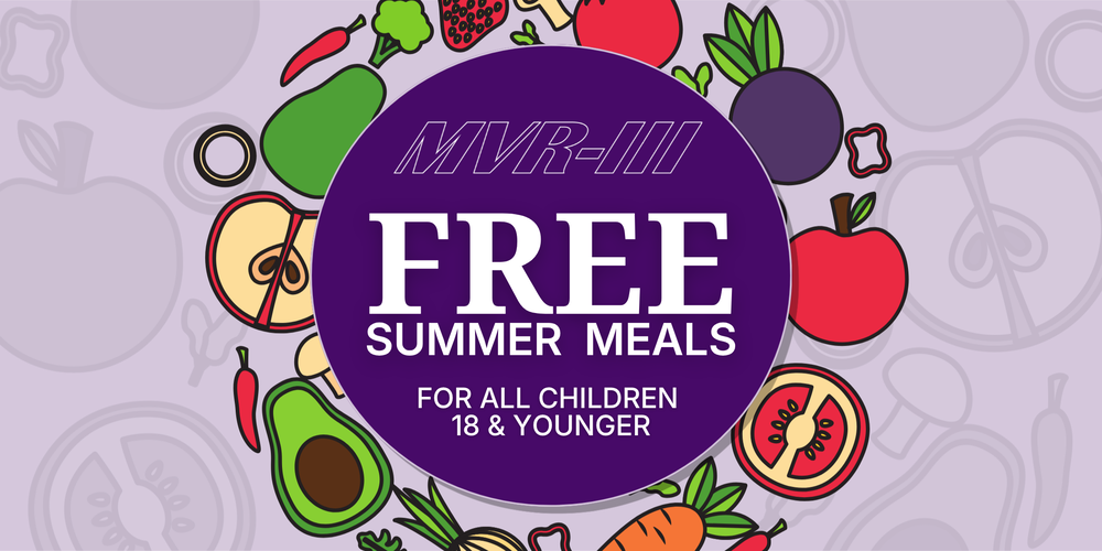 MVR-III free summer meals for all children 18 and younger with food icons.