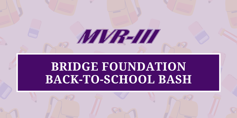 Bridge Foundation Back-to-School Bash.