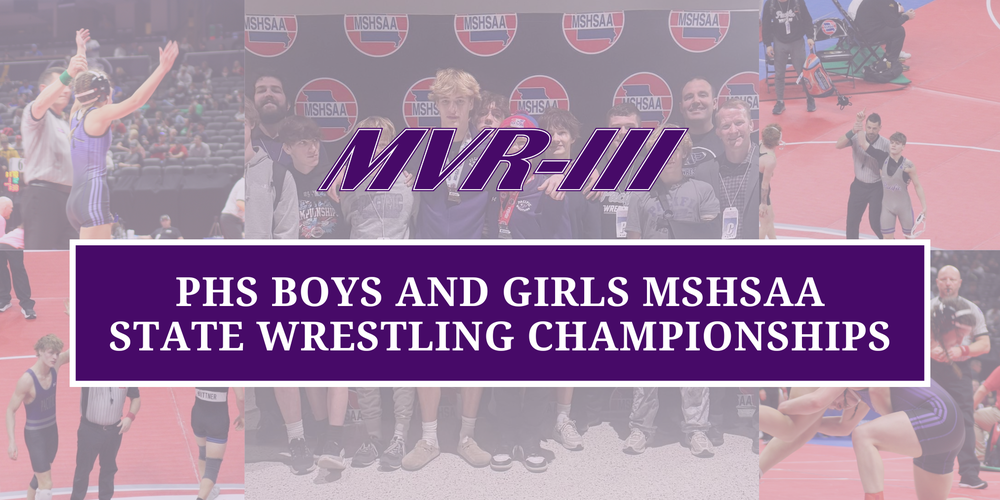 PHS Boys and Girls MSHSAA state wrestling championships with various wrestling photos in the background.