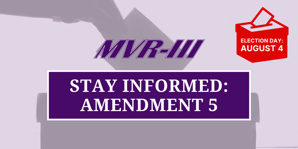 Stay informed on Amendment 5, election day August 4.