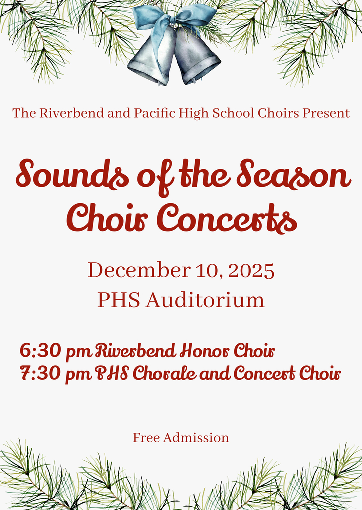 Sounds of the Season Choir concert @ PHS 6:30 Riverbend Honor Choir, 7:30 PHS Chorale & Concert Choir
