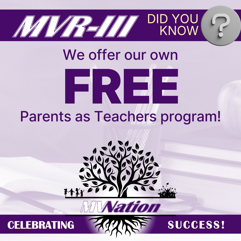 Graphic celebrates that MVR-III offers its own free Parents as Teachers program
