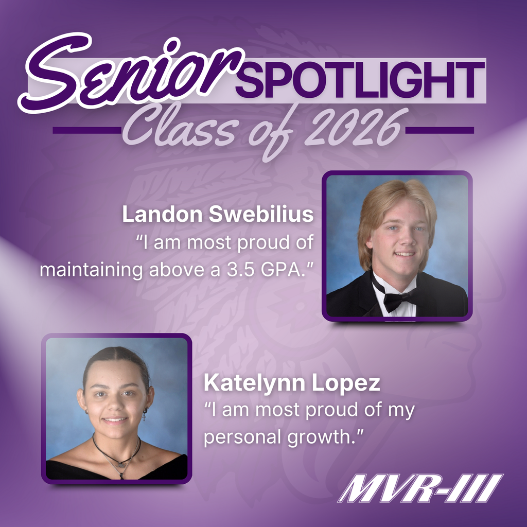 Senior Spotlight Class of 2026 featuring portraits of Landon Swebilius and Katelynn Lopez with pride quotes.