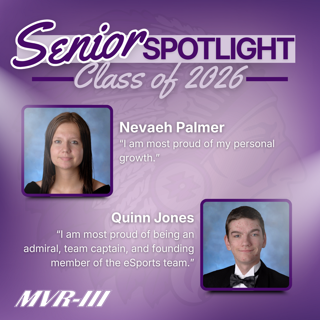 Senior spotlights Nevaeh Palmer and Quinn Jones.