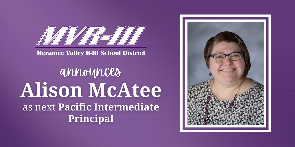 MVR-III announces Alison McAtee as next Pacific Intermediate Principal.