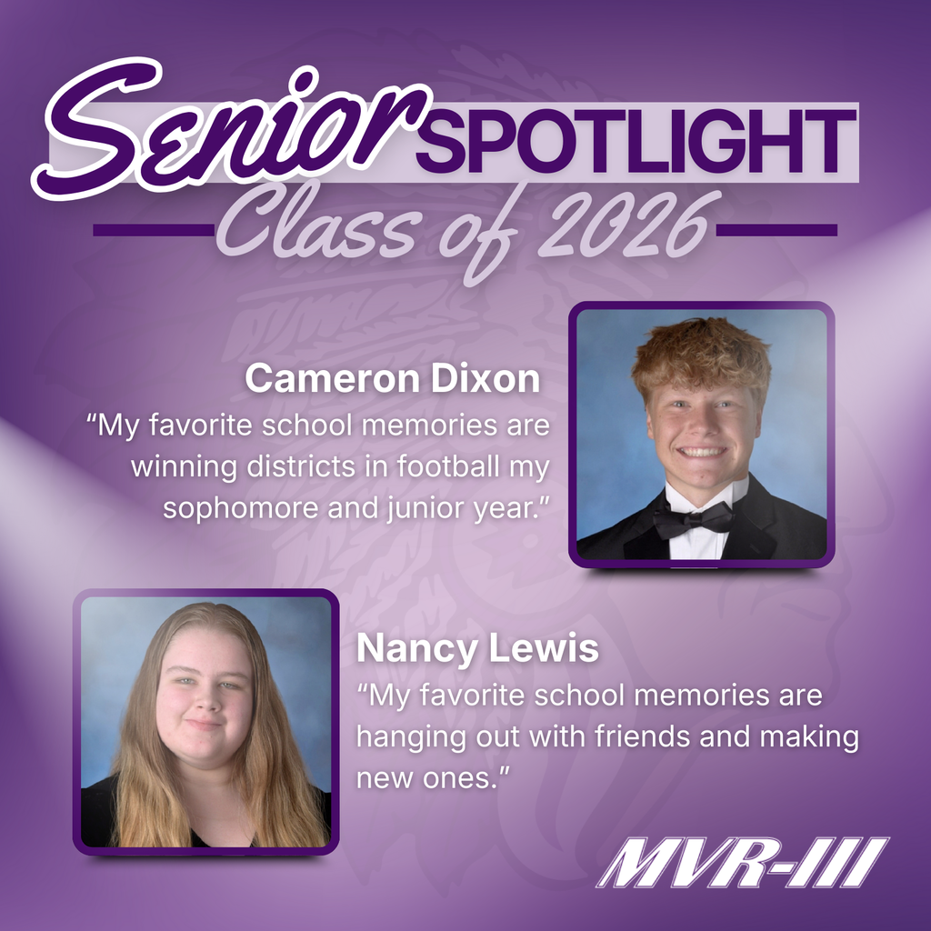 Senior Spotlights Cameron Dixon and Nancy Lewis.