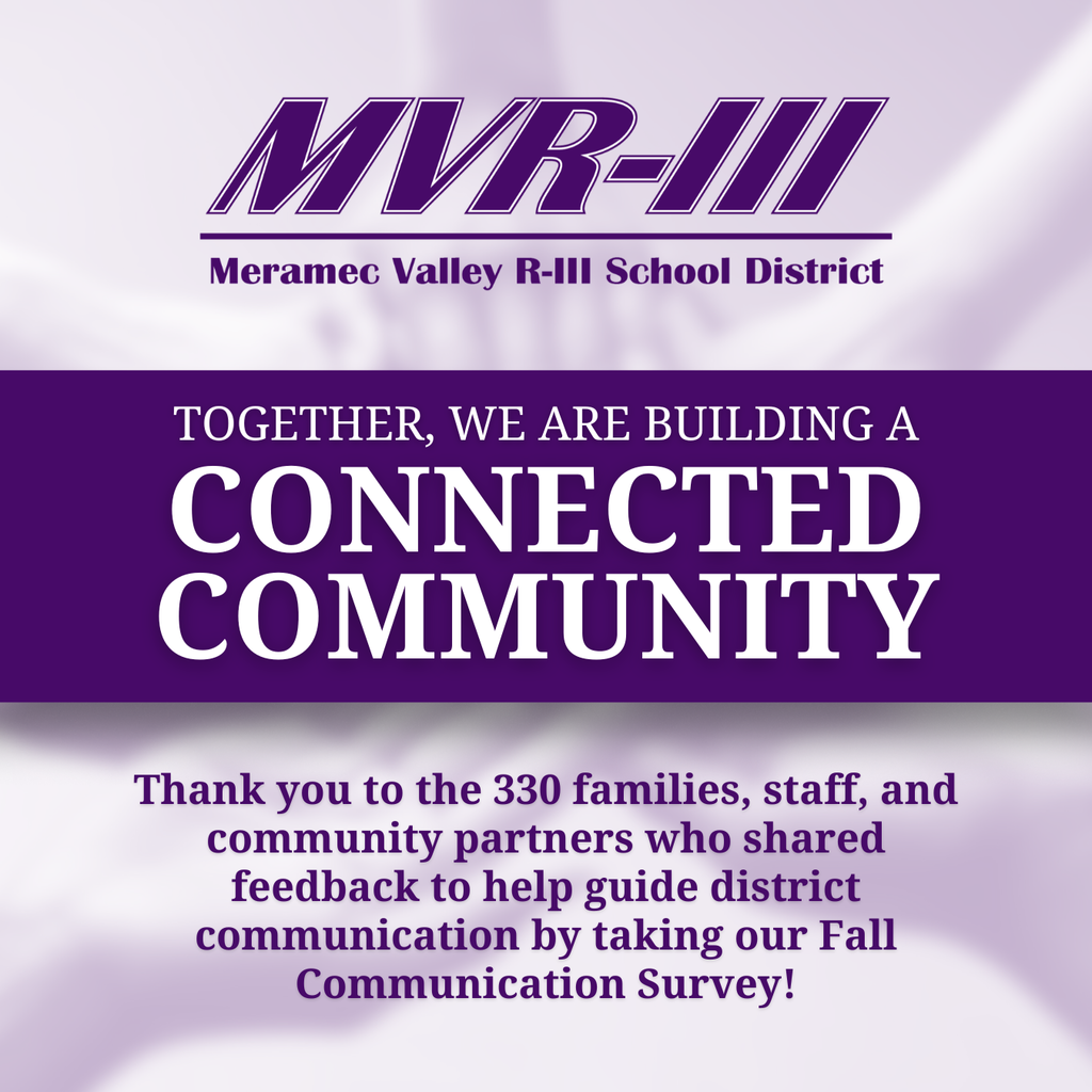 Meramec Valley R-III School District logo and message thanking 330 families for Fall Communication Survey feedback.