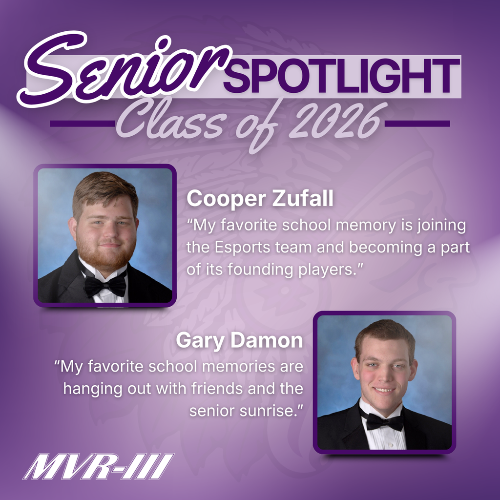 2026 Senior Spotlights Cooper Zufall and Gary Damon.