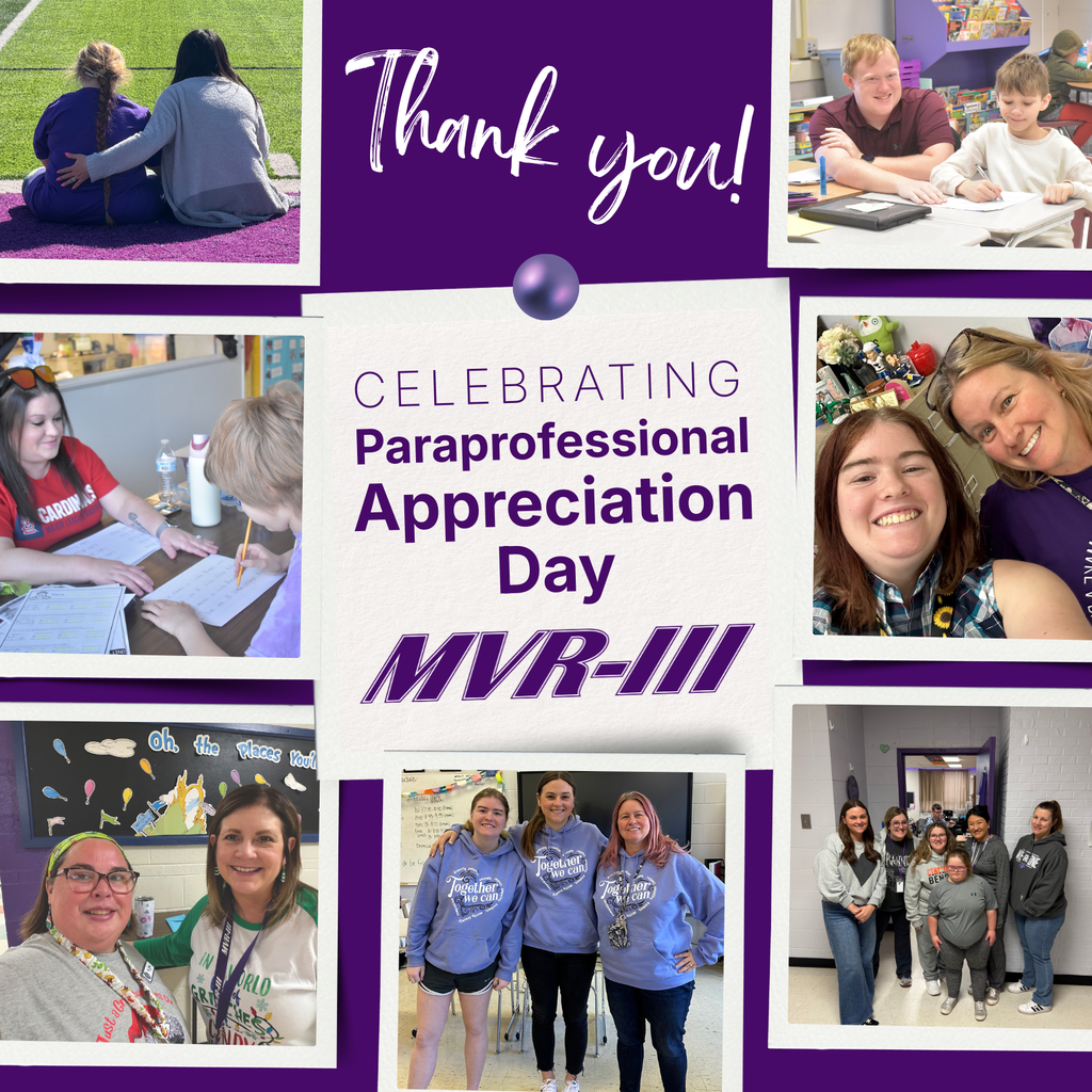 Thank you paraprofessional appreciation day with various photos of staff members and students.