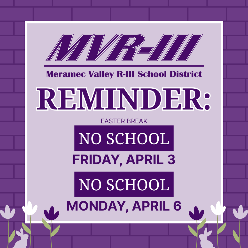 Reminder: No School on Friday, April 3 or Monday, April 6.