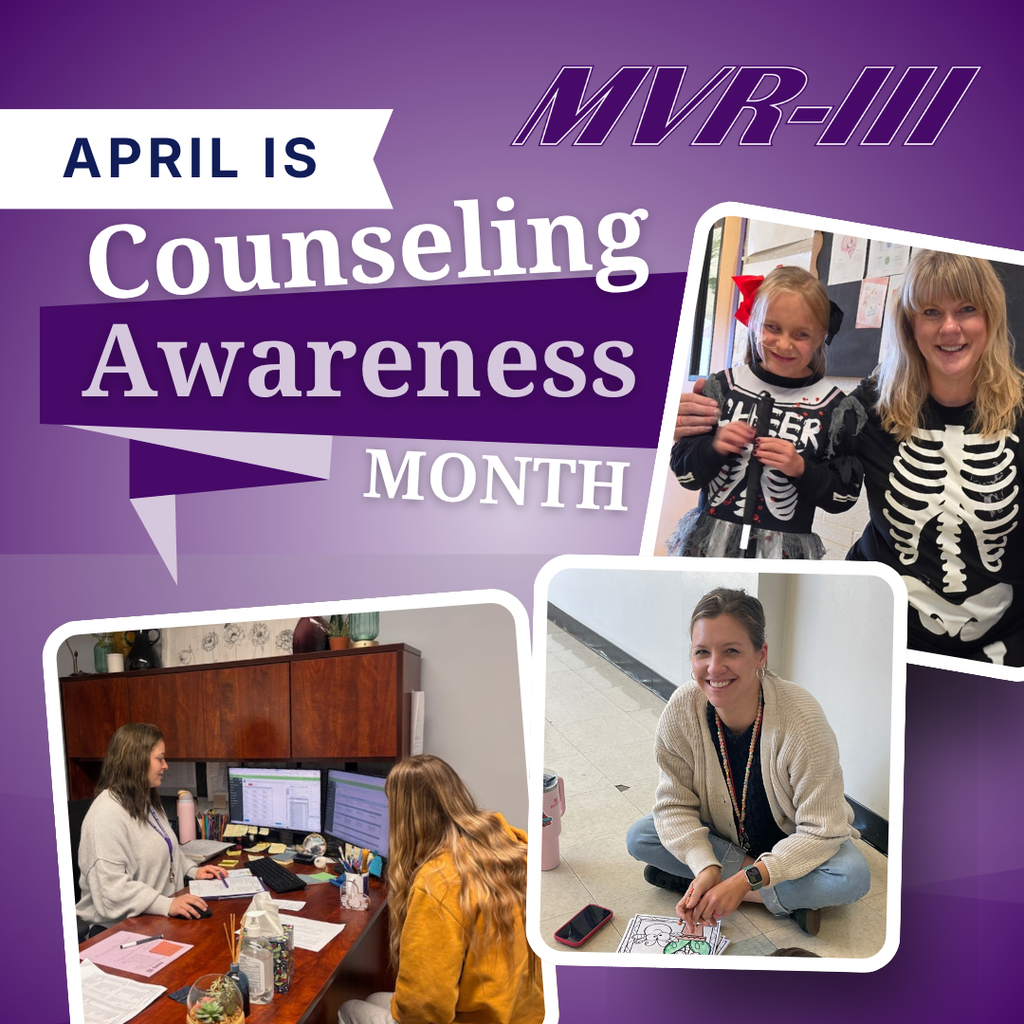 “April is Counseling Awareness Month” with MVR-III logo and photos of staff with students.