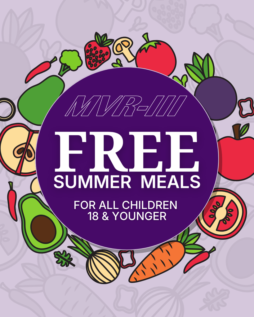 Purple “Free Summer Meals” design surrounded by colorful fruits and vegetables, with text offering meals for children age 18 and younger.