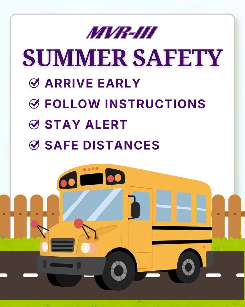 Summer safety reminder lists bus stop guidelines: arrive early, follow instructions, stay alert, and keep safe distances near buses.