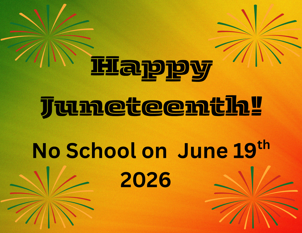 Happy Juneteenth! No School!