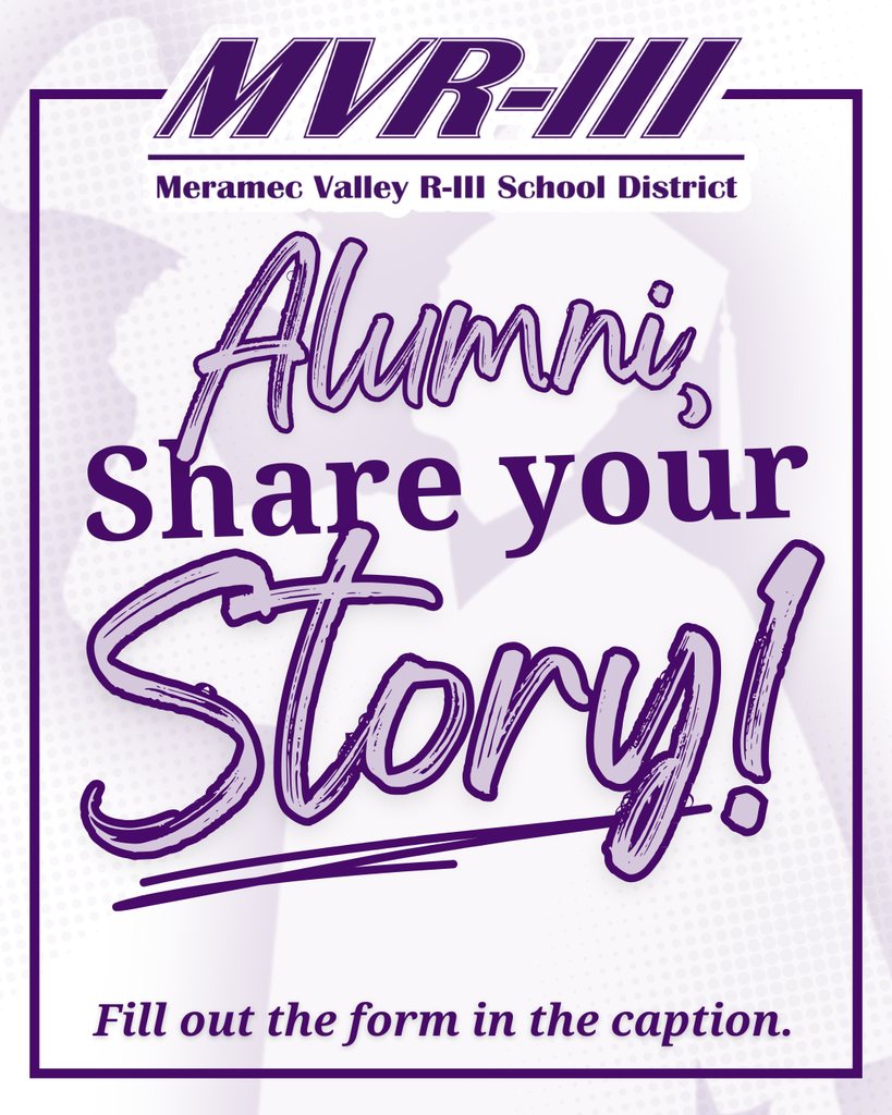 Meramec Valley R-III School District invites alumni to share their story and complete a form linked in the caption.