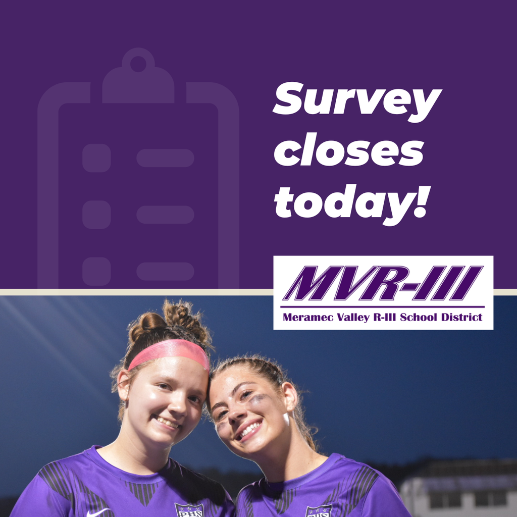 MVR-III survey reminder featuring two student athletes in purple uniforms. Text reads, “Survey closes today!” and encourages community feedback before the deadline.